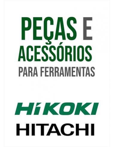 Peças, Acessórios, Origem, Hikoki, Hitachi, ferramentas eletricas, Desconto, Construção, Promoções, Ferramentas ba